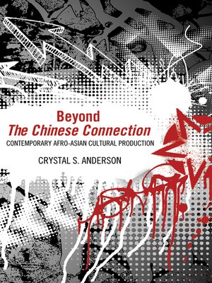 cover image of Beyond the Chinese Connection